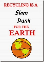 RECYCLING IS A SLAM DUNK FOR THE PLANET VERTICAL V1.0