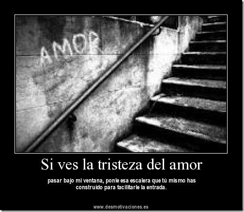 desmotivaciones tristeza de amor (2) desmotivaciones tristeza de amor (2)