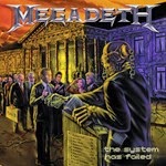 2004 - The System Has Failed - Megadeth