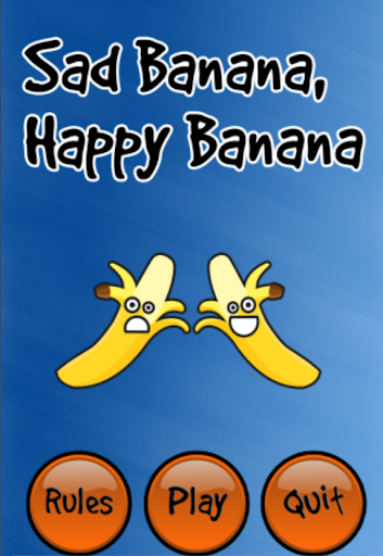 Happy Banana Sad Banana