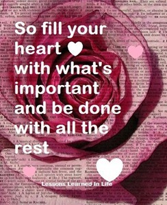 so fill your heart