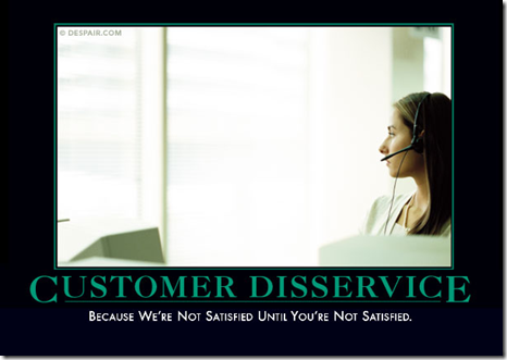 Despair.com - Customer Disservice