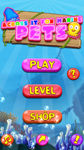 Across It For Marine Pets Screenshots 1