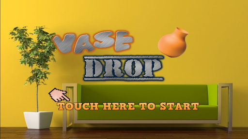 Vase Drop
