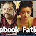Facebook Fatigue