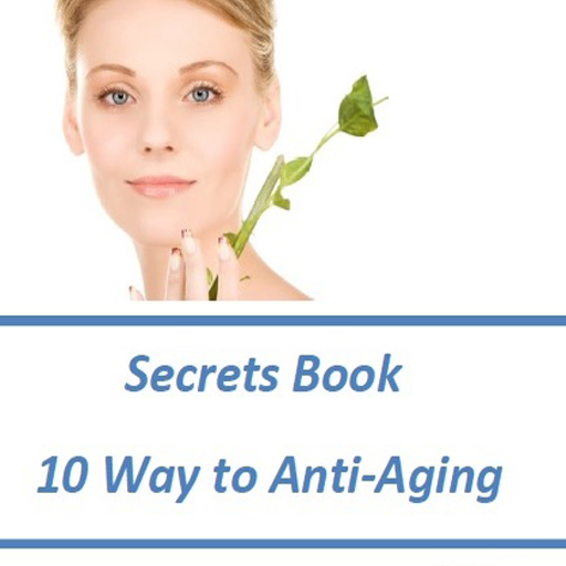 Top 10 Way to Anti-Aging Ebook