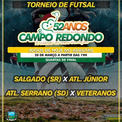 20.03 - Futsal - 52 anos Campo Redondo - VETERANOS - ATLETICO SERRANO - A MOVELAR - MERCADINHO - SALGADO - RDA - ATLETICO JR - HJ