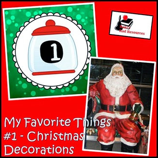 Favorite Things Blog Hop - Teacher Blogs - Christmas Decorations