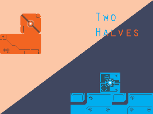 Two Halves - Part One