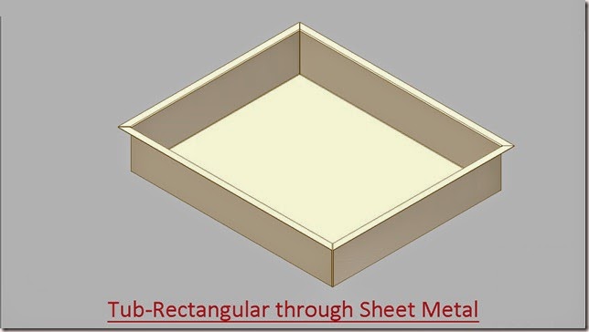 Tub-Rectangular through Sheet Metal