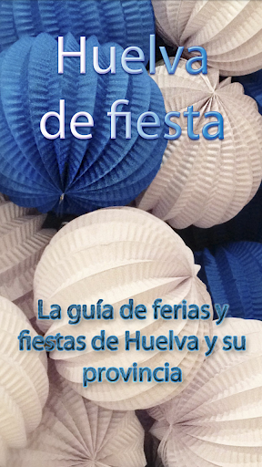 Huelva de Fiesta