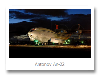 Top 5 Largest Aircraft - Antonov An-22