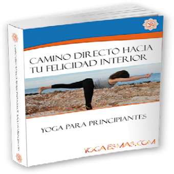 YOGA PARA PRINCIPIANTES [ Libro ] – Aprender sobre los principales beneficios del Yoga y cómo practicar Yoga desde casa