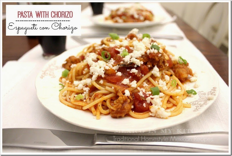 Pasta with Chorizo and Tomato Sauce | Espagueti con Chorizo en Salsa de Tomate