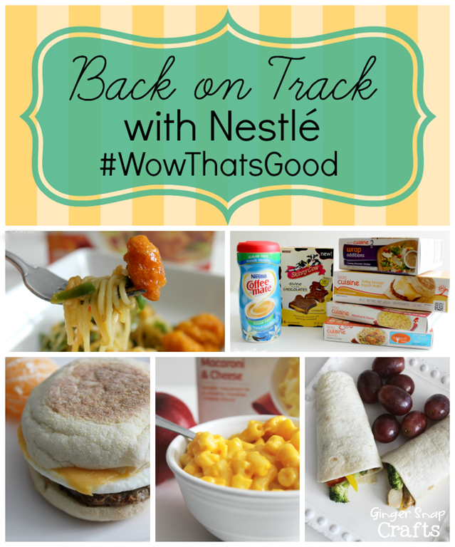 Back on Track with Nestlé #WowThatsGood #shop at GingerSnapCrafts.com
