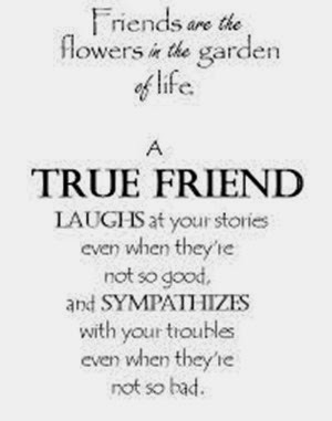 friends are flowers