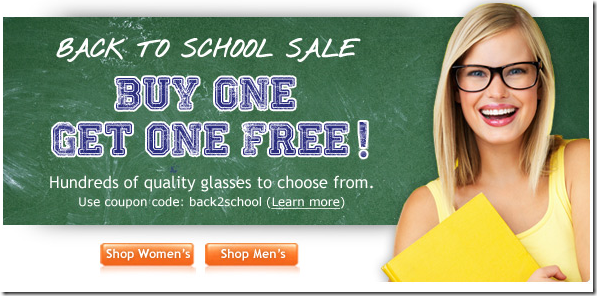 Free Eyeglasses   Back to School BOGO Sale