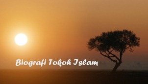 Biografi Tokoh Islam