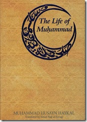the life of muhammad by muhammad husayn haykal