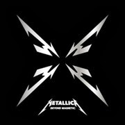 2011 - Beyond Magnetic - Metallica