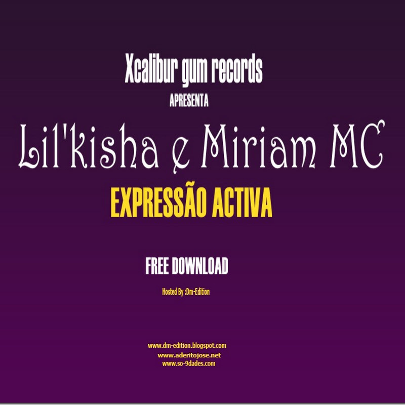 Lil Kisha-Expressão Activa Feat Miriam Mc (Promo Track) [Download Track]