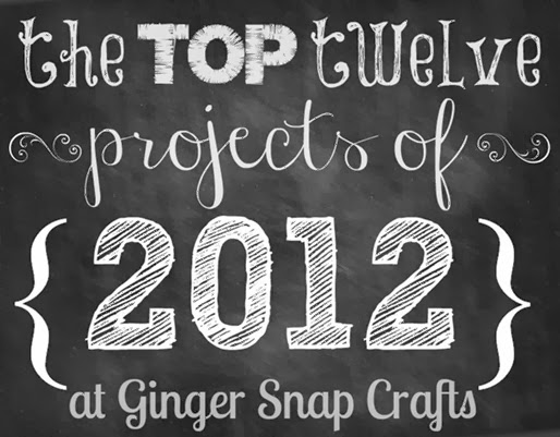 top twelve projects of 2012 at Ginger Snap Crafts_thumb[1]