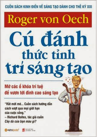 Cú Đánh Thức Tỉnh Trí Tuệ Sáng Tạo