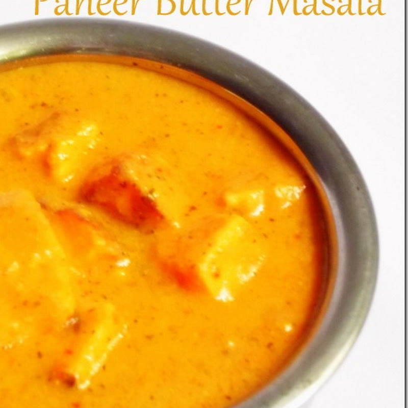 Paneer Butter Masala | Restaurant Style Recipe