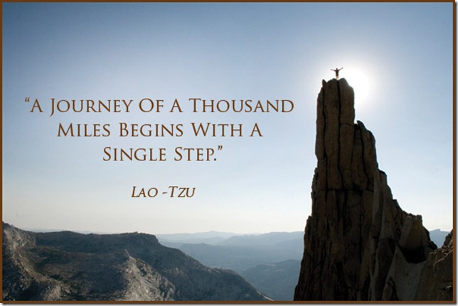 A-journey-of-a-thousand-miles-begins-with-a-singl-step