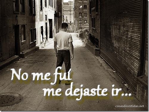 no me fui no me fui