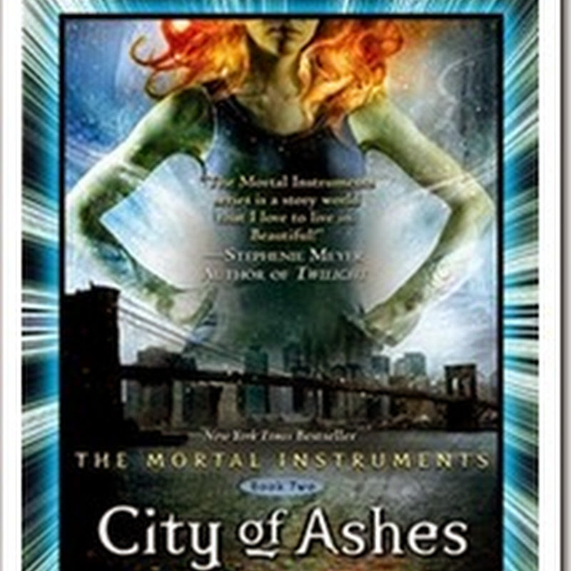 City of Ashes (The Mortal Instruments 2) By Cassandra Clare E-Book Download