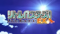 Little Busters EX - OP - Large 01