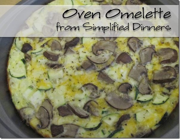 Simplified Dinners Oven Omelette
