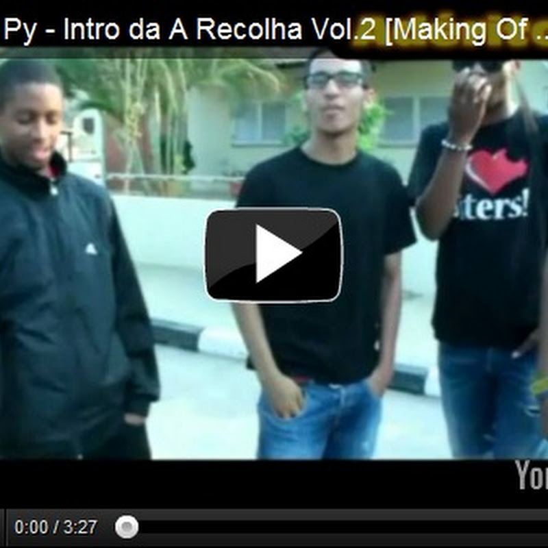 Célio Py - Intro da A Recolha Vol.2 [Making Of Vídeo]