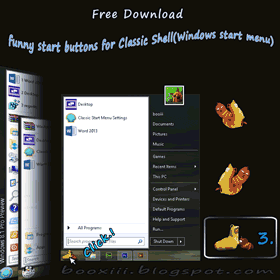 Free Download.. funny start buttons for Classic Shell(Windows start menu)