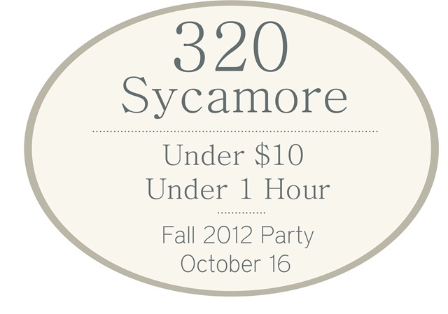 under $10 under 1 hr party 2012 320 Sycamore