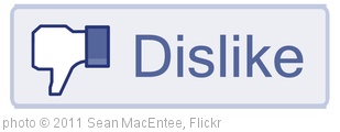 'dislike button' photo (c) 2011, Sean MacEntee - license: http://creativecommons.org/licenses/by/2.0/