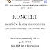 Koncert klasy akordeonu Pana R. Koniecznego i Pana S. Wilka - 6 czerwca 2013