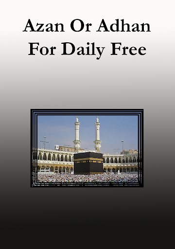 Azan or Adhan For Daily Free