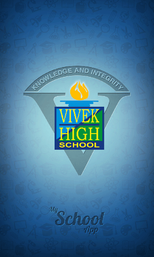 Vivek High School App