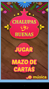 Download Chalupas y Buenas Pro APK for Android