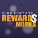 Club Fortune Mobile Rewards
