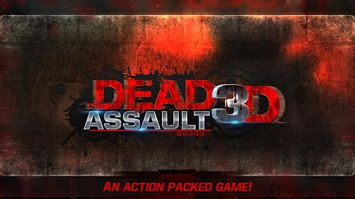 Android application Dead Assault 3D Pro screenshort