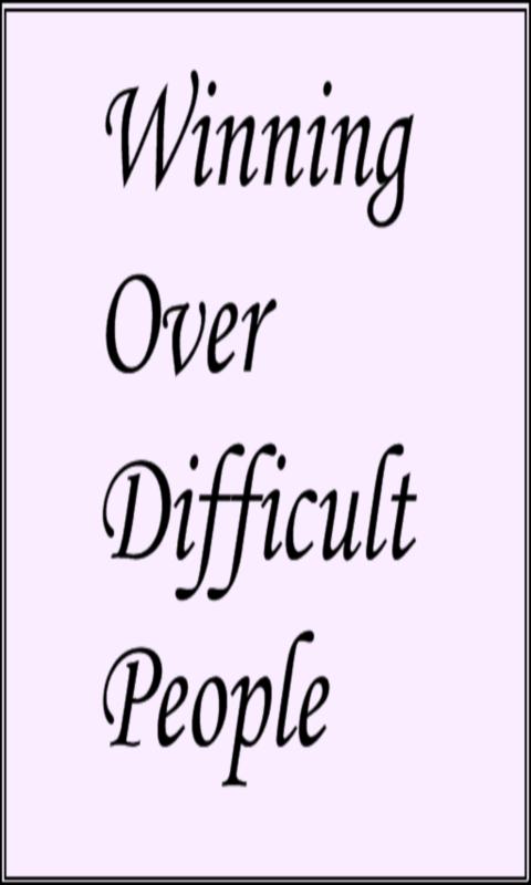 Android application Winning Over Difficult People screenshort