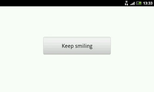 Keep smiling