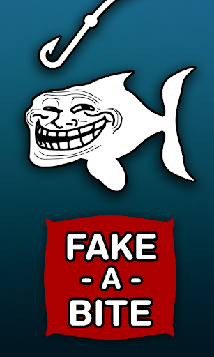 Fake-A-Bite