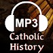 MP3 Catholic History