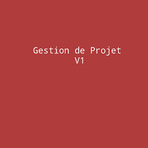 Gestion de projet 1.0