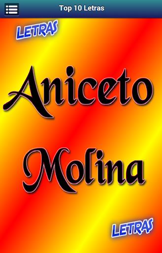 Letras Aniceto Molina