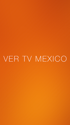 Ver TV Mexico